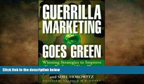 READ book  Guerrilla Marketing Goes Green: Winning Strategies to Improve Your Profits and Your
