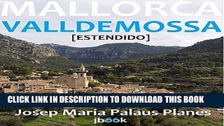 [PDF] MALLORCA:  VALLDEMOSSA  [ESTENDIDO] (Portuguese Edition) Popular Collection