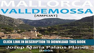 [PDF] MALLORCA: VALLDEMOSSA [AMPLIAT] (Catalan Edition) Popular Collection