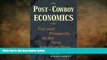 EBOOK ONLINE  Post-Cowboy Economics: Pay And Prosperity In The New American West  FREE BOOOK