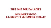 Lil Bibby ft Jeremih & R. Kelly - Misunderstood - screwed & chopped