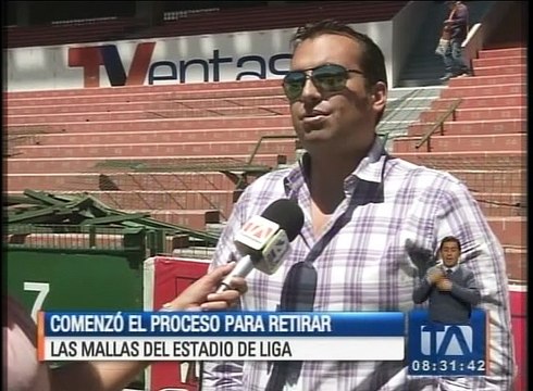 Comenzó el proceso para retirar las mallas en el estadio de Liga de Quito