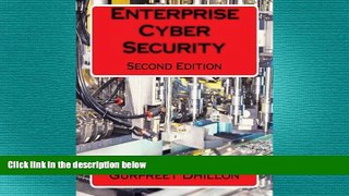 FREE PDF  Enterprise Cyber Security: Second Edition  BOOK ONLINE