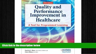 FREE DOWNLOAD  Quality and Performance Improvement in Healthcare, 5th ed.  FREE BOOOK ONLINE