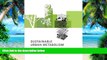 Must Have  Sustainable Urban Metabolism (MIT Press)  READ Ebook Online Free