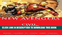 [PDF] New Avengers Vol.5: Civil War: Civil War v. 5 (The New Avengers) Full Online