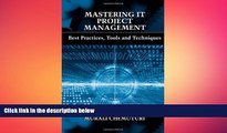 READ book  Mastering It Project Management: Best Practices, Tools and Techniques  FREE BOOOK