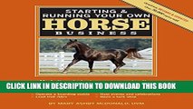 [Download] Starting   Running Your Own Horse Business, 2nd Edition: Marketing strategies,