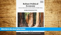 Must Have  Robust Political Economy: Classical Liberalism and the Future of Public Policy (New