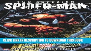 [PDF] Superior Spider-Man - Volume 1: My Own Worst Enemy (Marvel Now) Popular Colection