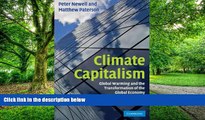 Full [PDF] Downlaod  Climate Capitalism: Global Warming and the Transformation of the Global