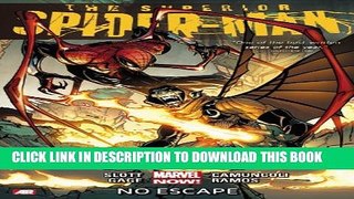 [PDF] Superior Spider-Man - Volume 3: No Escape (Marvel Now) Full Colection