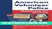 New Book American Volunteer Police: Mobilizing for Security