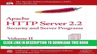 New Book Apache HTTP Server 2.2 Official Documentation - Volume II. Security and Server Programs