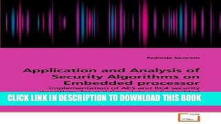 New Book Application and Analysis of Security Algorithms on Embedded processor: Implementation of