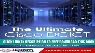 Collection Book The Ultimate Cisco DCICT (640-916) Practice Exam: CCNA Data Center