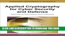 New Book Applied Cryptography for Cyber Security and Defense: Information Encryption and Cyphering