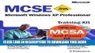 New Book MCSE Training Kit (Exam 70-270): Windows XP Professional (MCSE Training Kits) by
