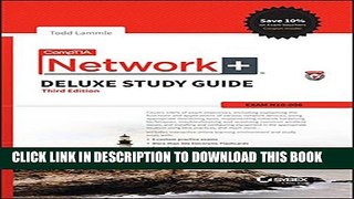 New Book CompTIA Network+ Deluxe Study Guide: Exam N10-006