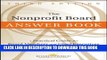 [Download] The Nonprofit Board Answer Book: A Practical Guide for Board Members and Chief