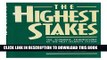 Collection Book The Highest Stakes: The Economic Foundations of the New Security System