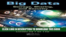 Collection Book Big Data: Storage, Sharing, and Security