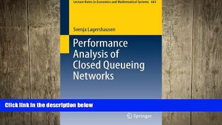 READ book  Performance Analysis of Closed Queueing Networks (Lecture Notes in Economics and