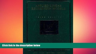 READ book  Applied Linear Regression Models: 3rd (Third) edition  FREE BOOOK ONLINE