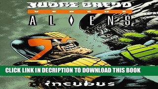 [PDF] Judge Dredd vs. Aliens: Incubus Popular Online