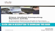 Collection Book Cisco Unified Computing System (UCS) (Data Center): A Complete Reference Guide to