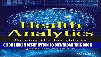 [PDF] Health Analytics: Gaining the Insights to Transform Health Care Popular Online