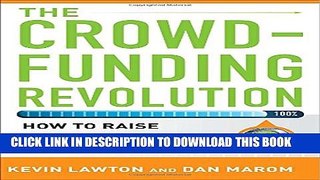 [PDF] The Crowdfunding Revolution:  How to Raise Venture Capital Using Social Media Full Colection