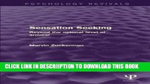 [PDF] Sensation Seeking: Beyond the Optimal Level of Arousal (Psychology Revivals) Full Online