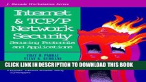 New Book Internet and Tcp/Ip Network Security: Securing Protocols and Applications