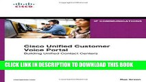 Collection Book Cisco Unified Customer Voice Portal: Building Unified Contact Centers