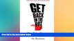 READ book  Get Back in the Box: How Being Great at What You Do Is Great for Business  FREE BOOOK