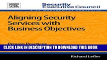 New Book Aligning Security Services with Business Objectives: Proven Practices