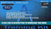 New Book MCSE Self-Paced Training Kit (Exams 70-290, 70-291, 70-293, 70-294): Microsoft?Windows