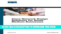 Collection Book Cisco Network Design Solutions for Small-Medium Businesses