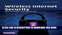 New Book Wireless Internet Security: Architecture and Protocols