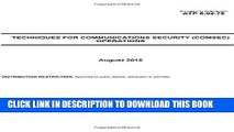 New Book Army Techniques Publication ATP 6-02.75 Techniques for Communications Security (COMSEC)