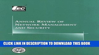 Collection Book Annual Review of Network Management and Security: Volume 2
