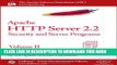 Collection Book Apache HTTP Server 2.2 Official Documentation - Volume II. Security and Server