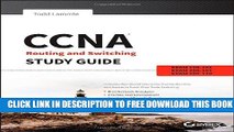 New Book CCNA Routing and Switching Study Guide: Exams 100-101, 200-101, and 200-120: Written by
