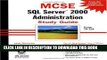 New Book MCSE SQL Server 2000 Administration Study Guide (Exam 70-228) with CDROM by Mortensen,