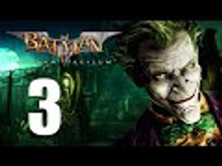 Batman Arkham Asylum - 3: Back of the Head Justice