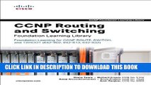New Book CCNP Routing and Switching Foundation Learning Library: Foundation Learning for CCNP