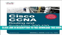 New Book CCNA Routing and Switching 200-120 Official Cert Guide Library by Odom, Wendell (2013)