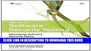 Collection Book The Art of Software Security Testing: Identifying Software Security Flaws