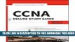 Collection Book [(CCNA Routing and Switching Deluxe Study Guide: Exams 100-101, 200-101, and